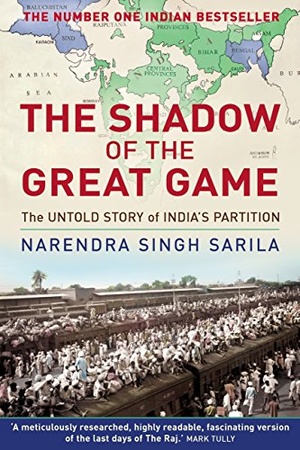 The Shadow of the Great Game: The Untold Story of India's Partition EPUB, 2017