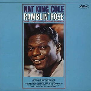 Nat King Cole - Ramblin' Rose (1962) [24Bit-96kHz](Remastered) (2021) FLAC [PMEDIA] ⭐️