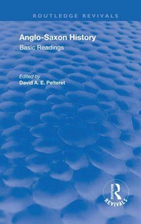 Anglo-Saxon History - Basic Readings