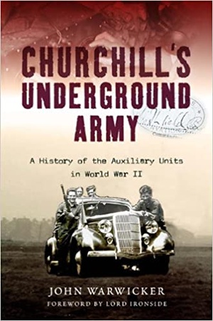 [ FreeCourseWeb ] Churchill's Underground Army - A History of the Auxillary Units in World War II