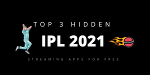 Top 3 Best hidden IPL Streaming Apps {APKMAZA}