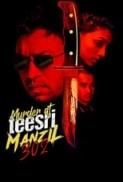 Murder At Teesri Manzil 302 (2021) Hindi 720p WEBRip x264 AAC ESub