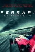Ferrari Race to Immortality 2017 1080p YTS YIFY