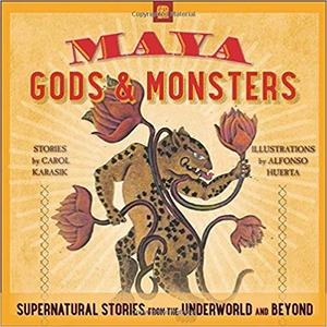 [ FreeCourseWeb ] Maya Gods and Monsters- Supernatural Stories from the Underworld and Beyond