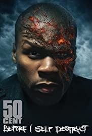 50 Cent: Before I Self Destruct [720P][WebRip]