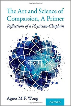 [ DevCourseWeb ] The Art and Science of Compassion, A Primer - Reflections of a Physician-Chaplain