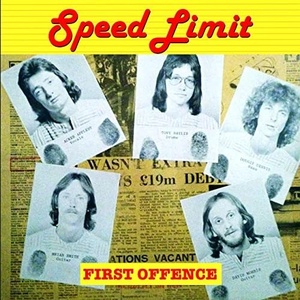 Speed Limit - First Offence - Extended Edition (2021 Remaster) (2021) Mp3 320kbps [PMEDIA] ⭐️
