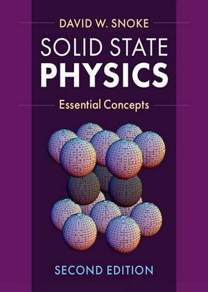 Solid State Physics: Essential Concepts, 2nd Edition [2020]
