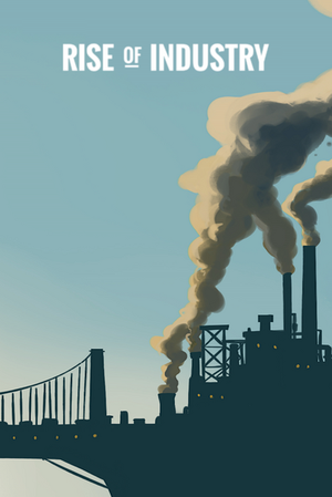 Rise of Industry - 2.3.1 [MULTi8] [Goldberg] [GNU/Linux Native] [johncena141]