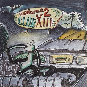 [alt-country, southern rock] (2022) Drive-By Truckers - Welcome 2 Club XIII [FLAC] [DarkAngie]