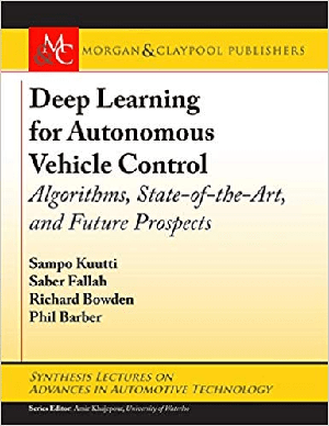 [ FreeCourseWeb ] Deep Learning for Autonomous Vehicle Control- Algorithms, State-of-the-Art, and Future Prospects