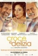 Croce.E.Delizia.2019.iTALiAN.AC3.DVDRip.XviD-T4P3