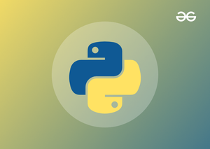 GeeksForGeeks | Python Programming Foundation – Self Paced [FCO]
