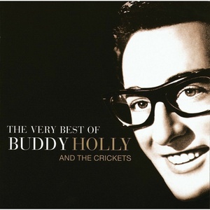 Buddy Holly - The Very Best Of Buddy Holly And The Crickets (2019) [320 KBPS] (pradyutvam)
