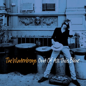The Waterboys Out of All This Blue 2017 Mp3 320kbps Hunter