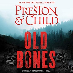 Old Bones - Douglas Preston, Lincoln Child - 2019 (Thriller) [Audiobook] (miok)