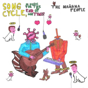 The Mañana People - Song Cycle, Or Music for the End of Our Times (2022) [24Bit-88.2kHz] FLAC [PMEDIA] ⭐️