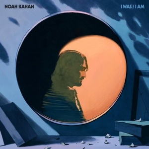 Noah Kahan - I Was _ I Am (2021) Mp3 320kbps [PMEDIA] ⭐️