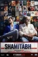 Shamitabh 2015 WebRip Hindi 720p x264 AAC ESub - mkvCinemas [Telly]