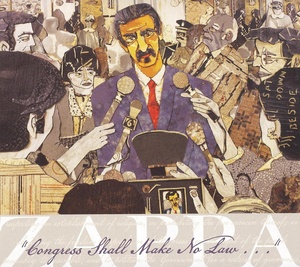 Frank Zappa - Congress Shall Make No Law (2010) [EAC-FLAC]