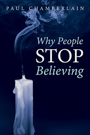 Why People Stop Believing - Paul Chamberlain epub/mobi