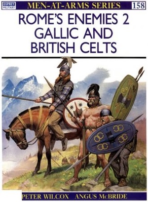 [ FreeCourseWeb ] Rome's Enemies (2)- Gallic & British Celts (Men-at-Arms Series 158)