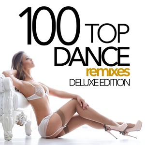 D'Mixmasters.-.100.Top.Dance.Remixes.(Deluxe.Edition)(2014)[320Kbps]eNJoY-iT