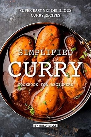 [ FreeCourseWeb ] Simplified Curry Cookbook for Beginners- Super Easy yet Delicious Curry Recipes