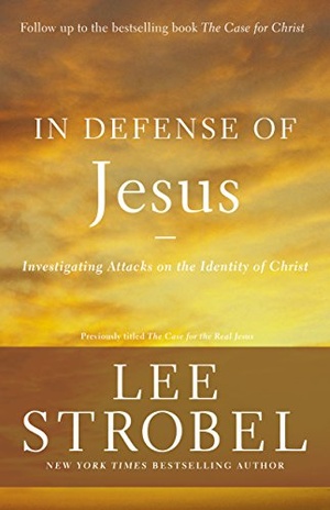 In Defense of Jesus - Lee Strobel epub/mobi