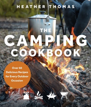 The Camping Cookbook - Over 60 Delicious Recipes for Every Outdoor Occasion {BooksHash}