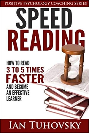 [ FreeCourseWeb ] Speed Reading- How To Read 3-5 Times Faster And Become an Effective Learner (Positive Psychology Book)