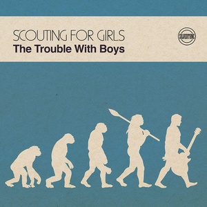 Scouting for Girls - The Trouble with Boys (2019) [320 KBPS] [pradyutvam]