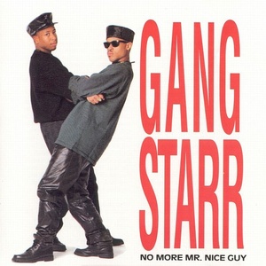 Gang Starr No More Mr Nice Guy 1989