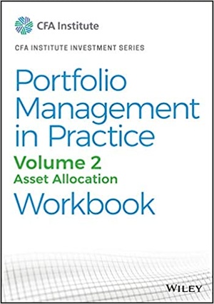 Portfolio Management in Practice, Volume 2 - Asset Allocation (CFA Institute Investment Series) (True PDF)