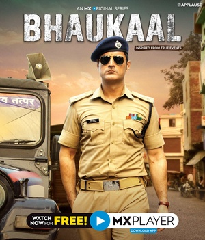 Bhaukaal Season 1 (S01) (2020) 720p 10bit MX WEBRip x265 HEVC Hindi AAC 2.0 ~ TsS