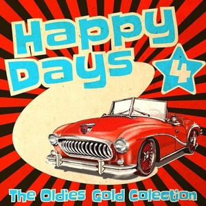 Various Artists - Happy Days - The Oldies Gold Collection (Volume 4) (2022) Mp3 320kbps [PMEDIA] ⭐️