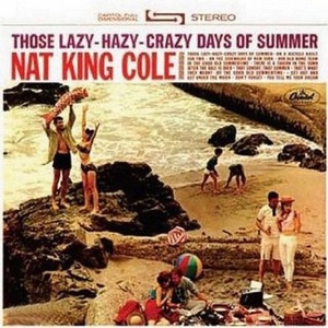 Nat King Cole - Those Lazy Hazy Crazy Days Of Summer (1963) [24Bit-96kHz] (2021) FLAC [PMEDIA] ⭐️