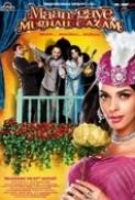 Maan Gaye Mughal e Azam 2008 HDRip 720p Hindi H 264 ACC LatestHDMovies