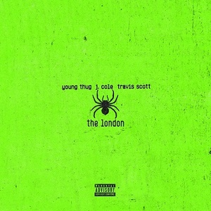 Young Thug - The London ft. J. Cole & Travis Scott [2019-Single]