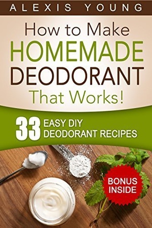[ FreeCourseWeb ] 33 Easy DIY Deodorant Recipes - for Staying Dry, Feeling Cool and Smelling Fresh
