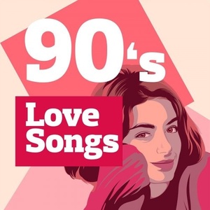 VA - 90's Love Songs (2021) Mp3 320kbps [PMEDIA] ⭐️
