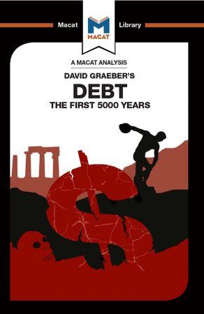 [ FreeCourseWeb ] Debt- The First 5000 Years (The Macat Library)
