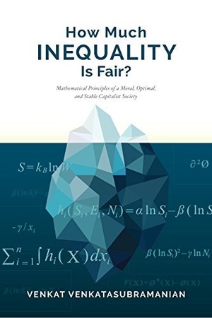 [ FreeCourseWeb ] How Much Inequality Is Fair- - Mathematical Principles of a Moral, Optimal, and Stable Capitalist Society