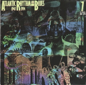 VA - Atlantic Rhythm And Blues 1947-1974 (Vol. 7 1969-1974) (1985)@flac
