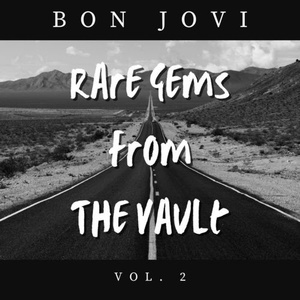 Bon Jovi - Bon Jovi Rare Gems From The Vault vol. 2 (2022) Mp3 320kbps [PMEDIA] ⭐