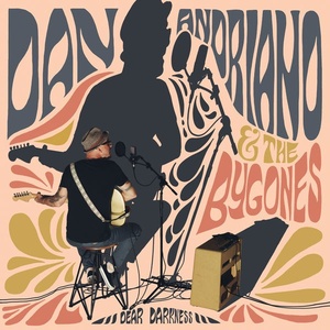 Dan Andriano & The Bygones - Dear Darkness (2022) [24Bit-96kHz] FLAC [PMEDIA] ⭐️