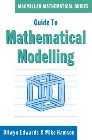 [ FreeCourseWeb ] Guide to Mathematical Modelling