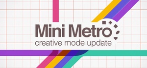 Mini Metro Creative Mode