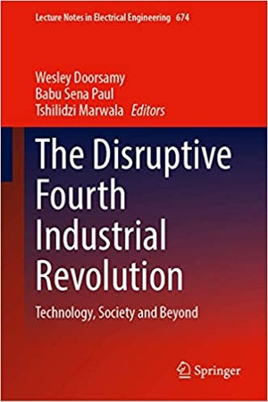 [ FreeCourseWeb ] The Disruptive Fourth Industrial Revolution - Technology, Society and Beyond (Lecture Notes in Electrical Engineering