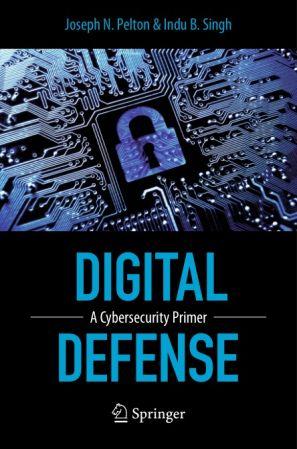 Digital Defense: A Cybersecurity Primer | True PDF, EPUB